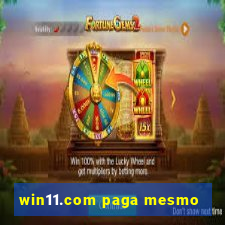 win11.com paga mesmo